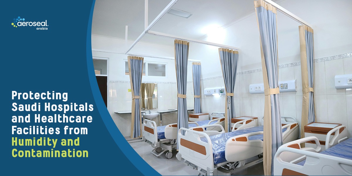 احمِ المستشفيات في السعودية من الرطوبة والتلوث بتقنيات الإغلاق الهوائي مثل Aeroseal لتحسين جودة الهواء، كفاءة الطاقة، وسلامة المرضى والموظفين.